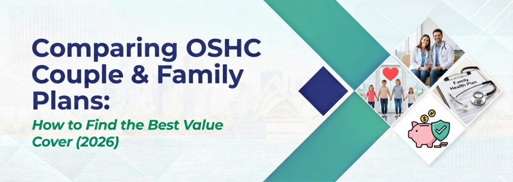 Comparing OSHC Couple & Family Plans: How to Find the Best Value Cover (2026)